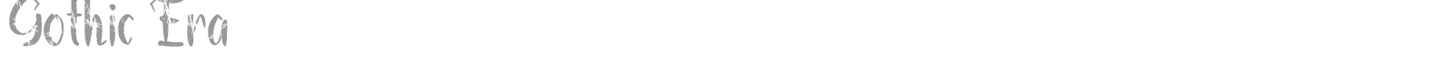 Gothic Era font preview